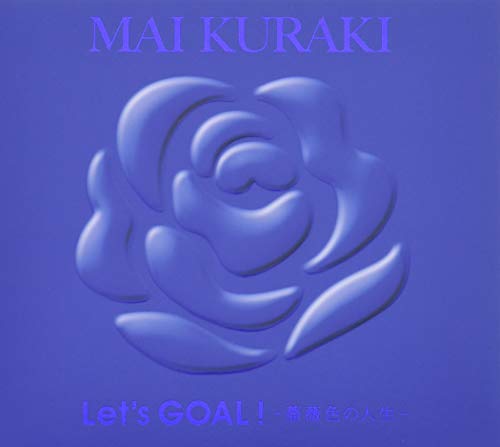 Mai Kuraki - Let'S Goal! Barairo No Jinsei (Blue Edition) - Japan 2 CD+Book Bonus Track Limited Edition