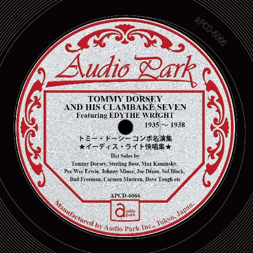 Tommy Dorsey - Tommy Dorsey And His Clambake Seven 1935-1938 Featuring Edythe Wright - Japan CD