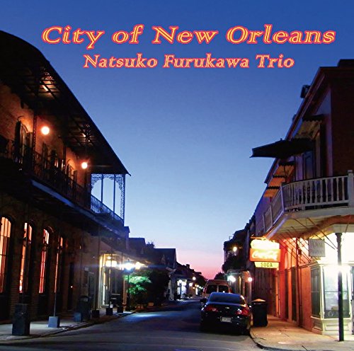 Natsuko Furukawa Torio - City Of New Orleans - Japan CD