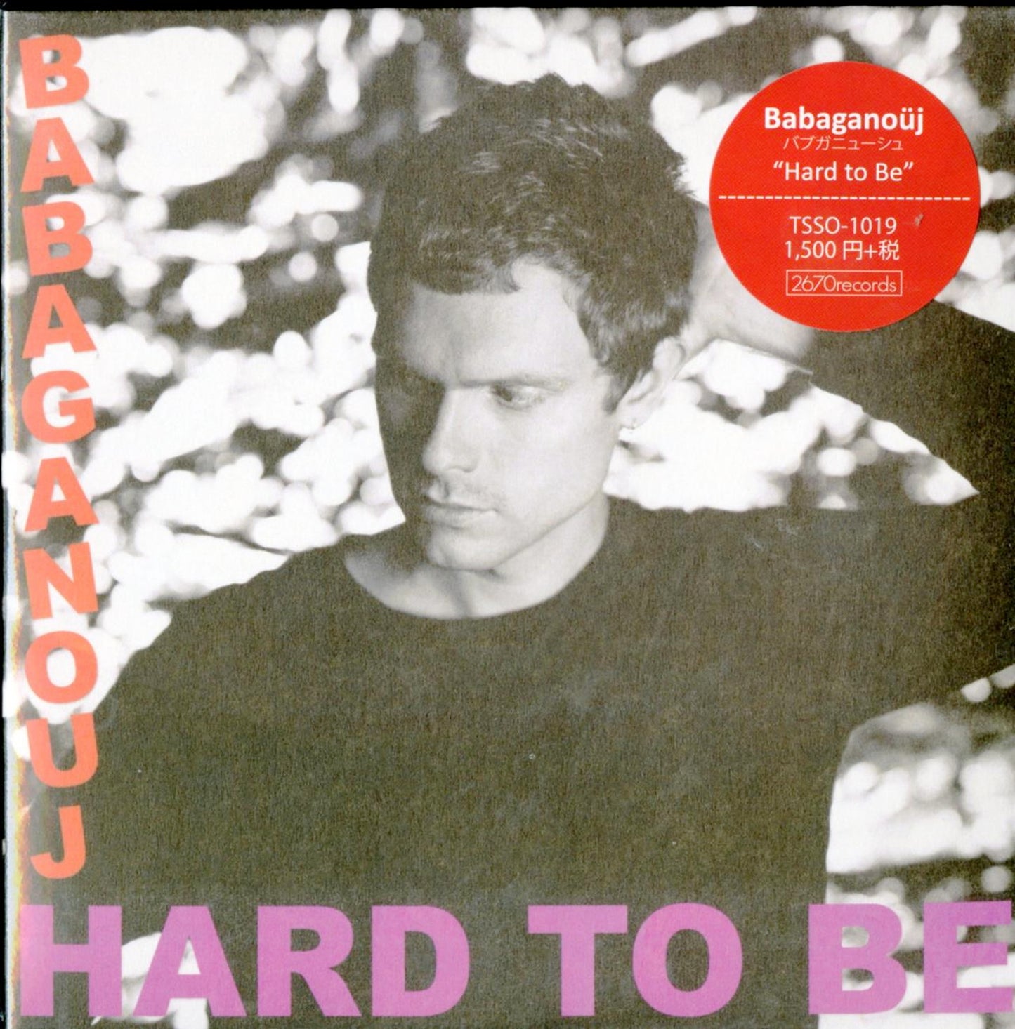 Babaganouj - Hard To Be - Japan CD