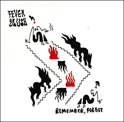 Fever Blush - Remember. Forget - Japan CD