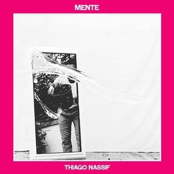 Thiago Nassif - Mente - Japan LP Record