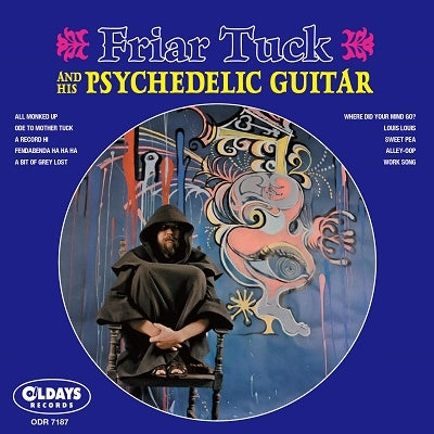 Friar Tuck - Friar Tuck And His Psychedelic Guitar - Japan Mini LP CD