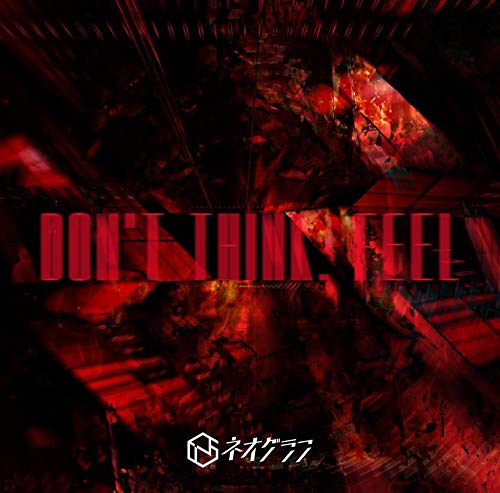 Neograph - Don'T Think. Feel - Japan CD