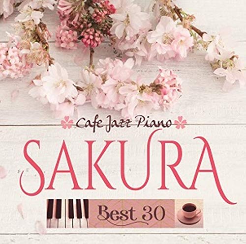 Moonlight Jazz Blue & Jazz Paradise - Cafe De Nagareru Jazz Piano Sakura Best 30 - Japan 2 CD