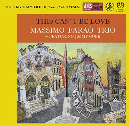 Massimo Farao' Trio Feat.Jimmy Cobb - This Can'T Be Love - Red Garland Ni Sasagu - - SACD
