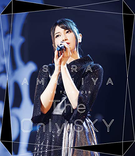 Animation - Sora Amamiya Live tour 2018 The Only Sky - Japan Blu-ray Disc