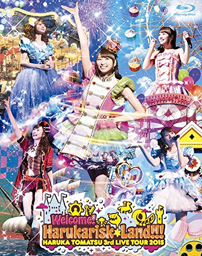 Animation - Tomatsu Haruka 3rd Live Tour 2015 Welcome!Harukarisk*Land!!! - Japan Blu-ray Disc