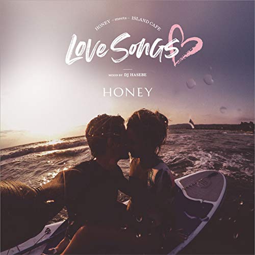 Dj Hasebe - Honey Meets Island Cafe -Love Songs- - Japan CD
