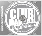 DJ SHUZO - Show Time Super Best -Clubbangaz 10th.Year Anniversary-Mixed By Clubbangaz & Dj Shuzo - Japan 2 CDs
