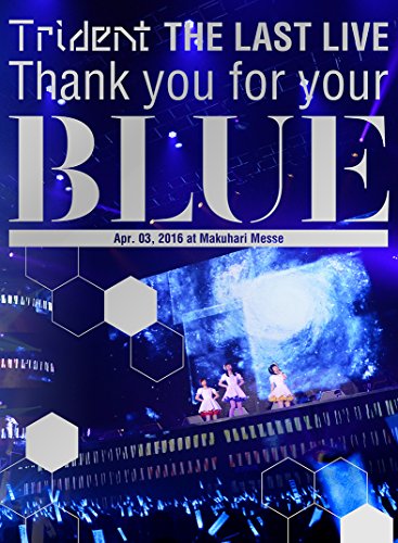 Animation - Trident THE LAST LIVE Thank you for your BLUE @ Makuhari Messe - Japan Blu-ray Disc