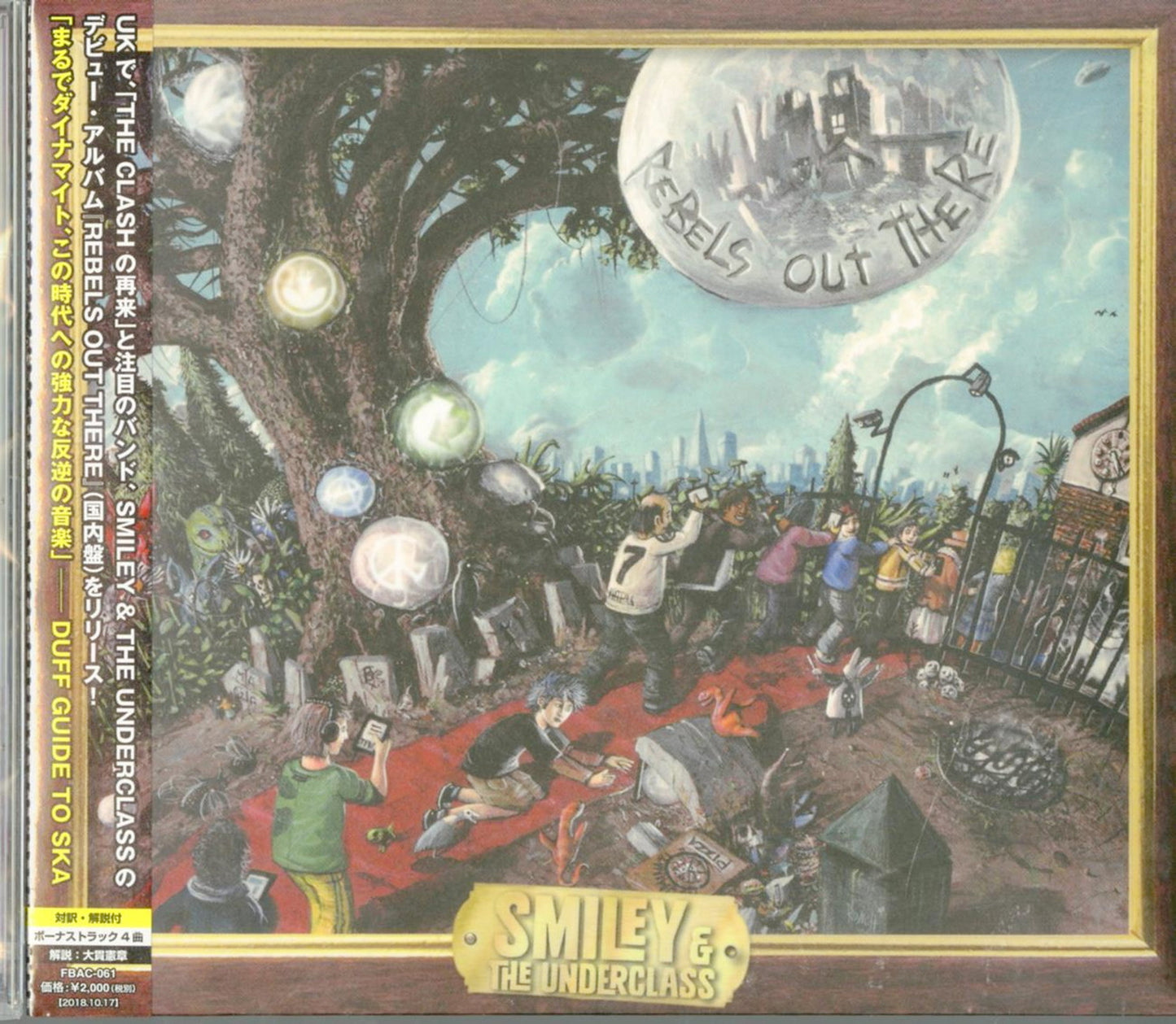Smiley & The Underclass - Rebels Out There - Japan Digipak CD Bonus Track