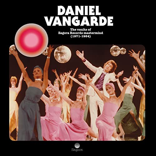 Daniel Vangarde - The Vaults Of Zagora Records Mastermind (1971-1984) - Import CD