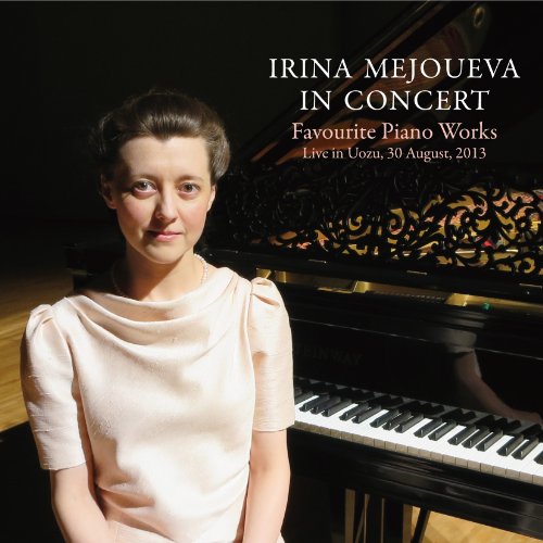 Irina Mejoueva - IRINA MAJOUEVA IN CONCERT FAVOURITE PIANO WORKS LIVE IN UOZU, 30 AUGUST, 2013(2CD) - Japan 2 CD