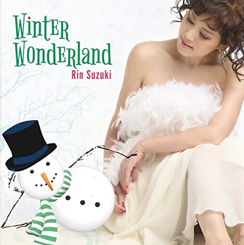 Rin Suzuki - Winter Wonderland - Japan CD