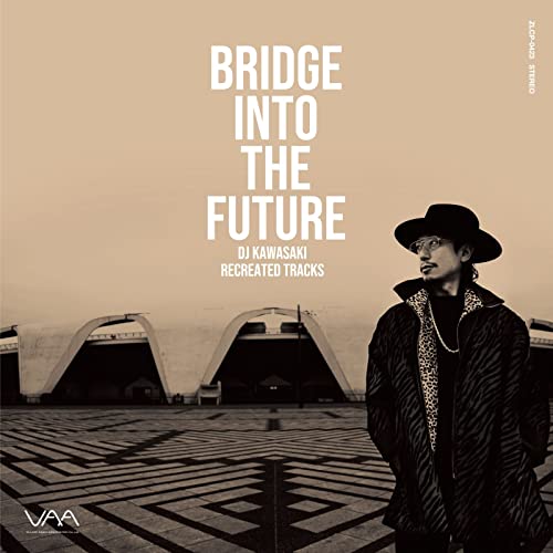 Dj Kawasaki - Bridge Into The Future-Dj Kawasaki Recreated Tracks - Japan CD