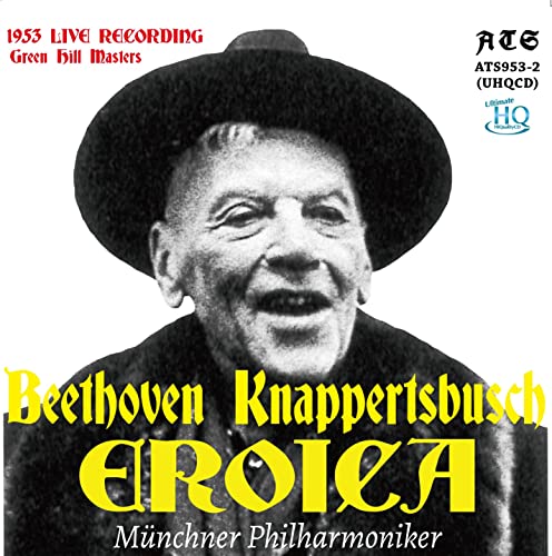 Beethoven (1770-1827) - Symphony No.3 : Hans Knappertsbusch / Munich Philharmonic (1953)(UHUCD) - Import UHQCD