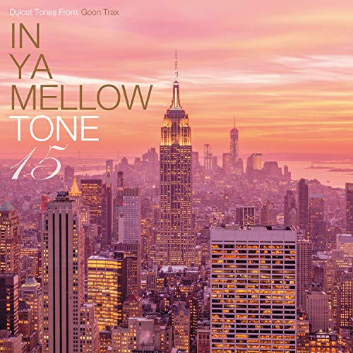 V.A. - In Ya Mellow Tone15 - Japan CD