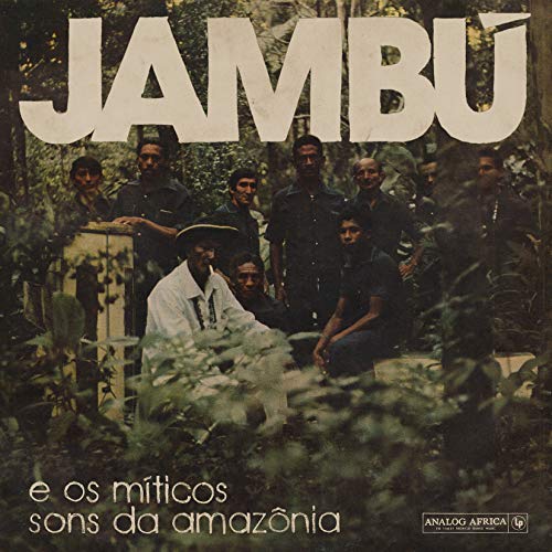 V.A. - Jambu E Os Miticos Sons Da Amazonia - Japan CD