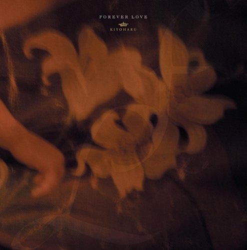 Kiyoharu - Forever Love - CD+DVD Limited Edition