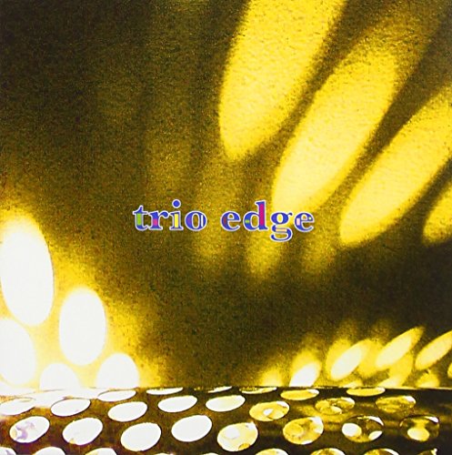 Takayuki Kato X Takeharu Hayakawa X Masataka Fujikake - Trio Edge - Japan CD