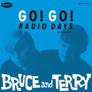 Bruce & Terry - Go! Go! Radio Days Presents Bruce And Terry - Japan Mini LP CD