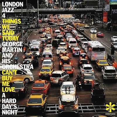 London Jazz Four / George Martin - Things We Said Today / Can’T Buy Me Love、A Hard Day’S Night - Japan Vinyl Record