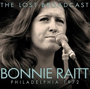 Bonnie Raitt - The Lost Broadcast - Import CD