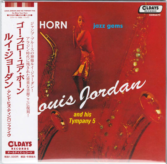 Louis Jordan And His Tympany Five - Go Blow Your Horn - Japan  Mini LP CD Bonus Track