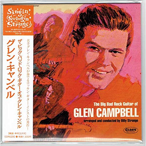 Glen Campbell - The Big Bad Rock Guitar Of Glen Campbell - Japan Mini LP CD