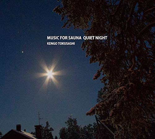 Kengo Tokusashi - Music For Sauna Quiet Night - Japan CD