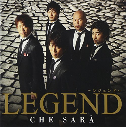 LEGEND - CHE SARA - Japan CD