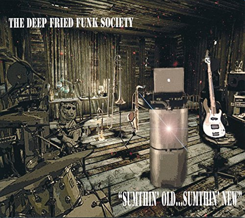 Deep Fried Funk Society - Sumthin' Oldツ…Sumthin' New - Import CD With Japan Obi