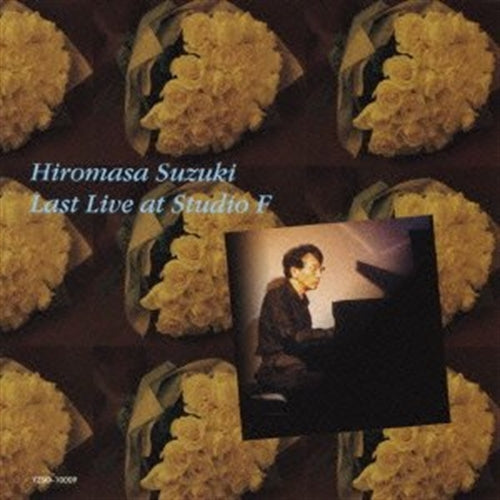 Hiromasa Suzuki - Last Live At Studio F - Japan CD