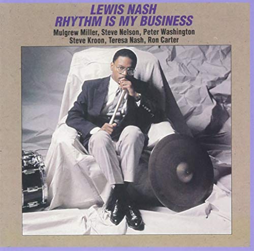 Lewis Nash - Rhythm Is My Business - Japan CD