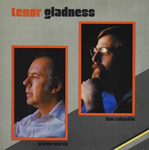 Lew Tabackin & Warne Marsh - Tenor Gladness - Japan CD