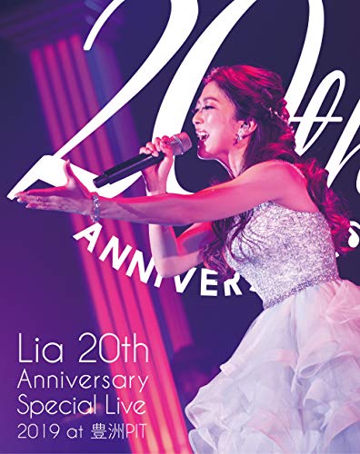 Animation - Lia 20th Anniversary Special Live 2019 at Toyosu PIT - Japan Blu-ray Disc
