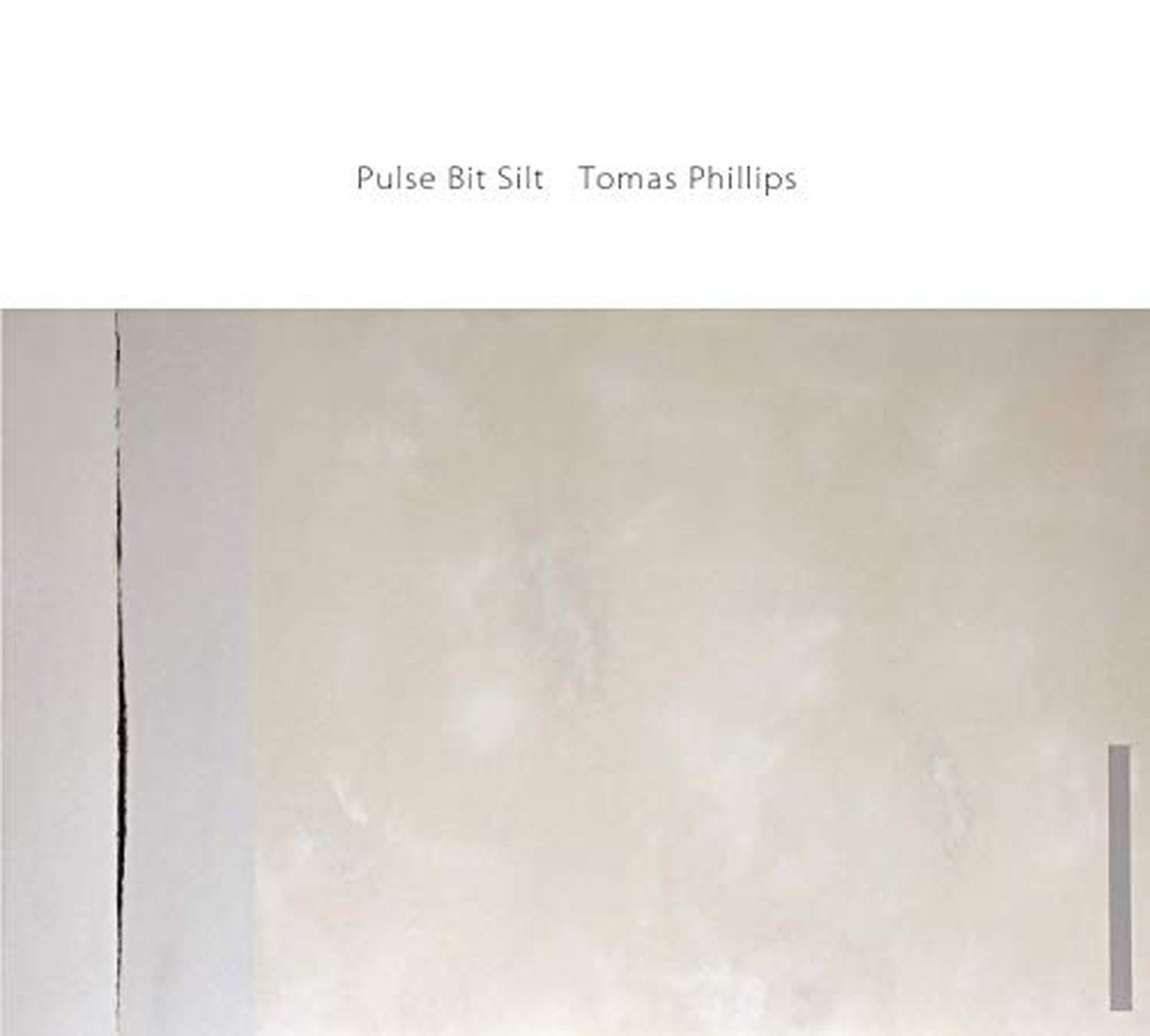 Tomas Phillips - Pulse Bit Silt - Digipak CD