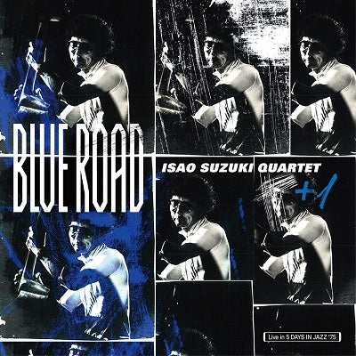Isao Suzuki Quartet +1 - Blue Road - Japan LP Record