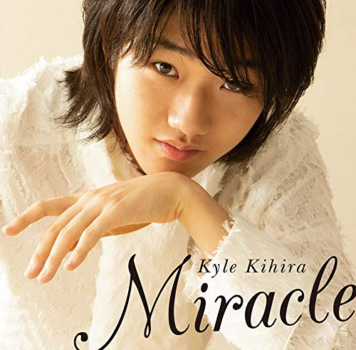 Kyle Kihira - Miracle - Japan CD