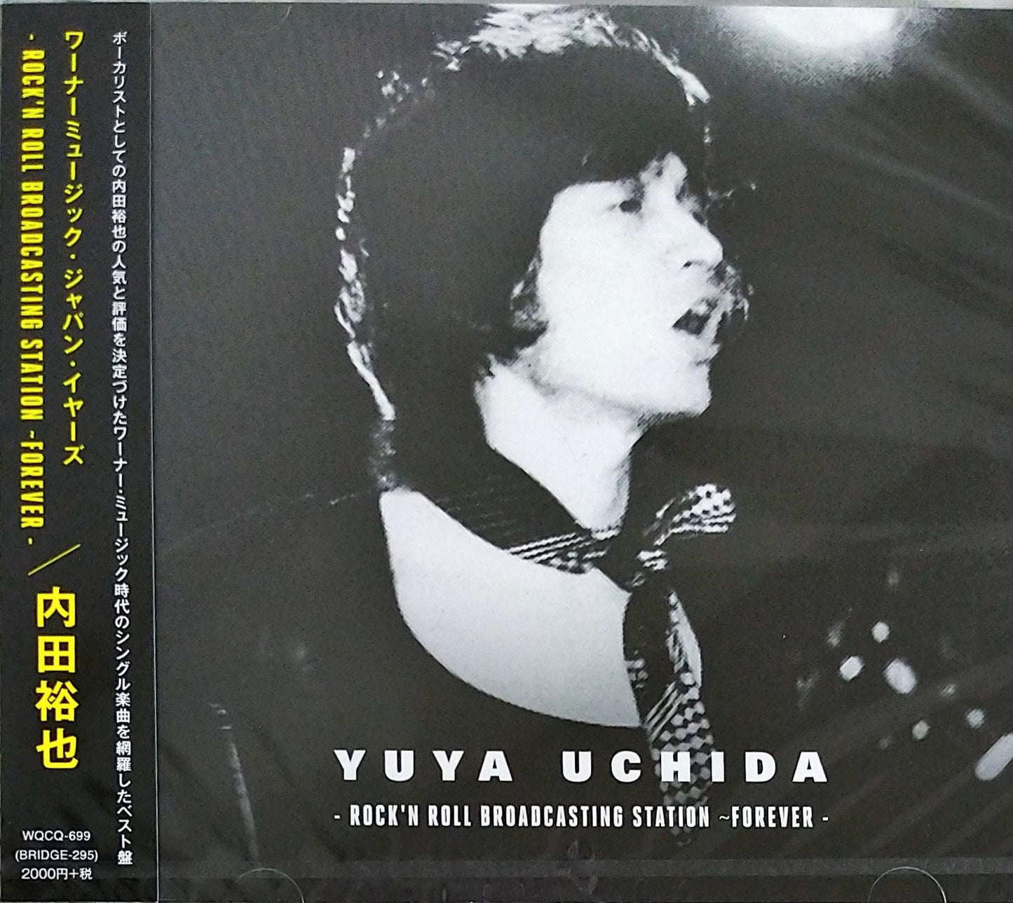 Yuya Uchida - Rock'N Roll Broadcasting Station -Forever Warner Music Japan Years