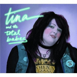 Tina & The Total Babes - She'S So Tuff - Japan CD