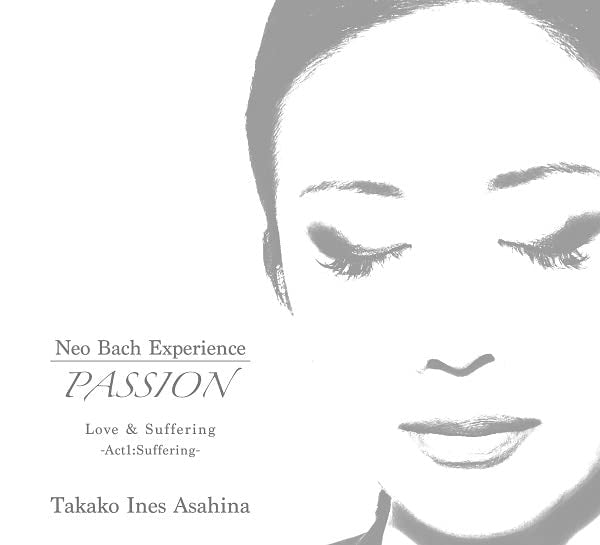Takako Ines Asahina - Takako Ines Asahina: Passion - Japan CD