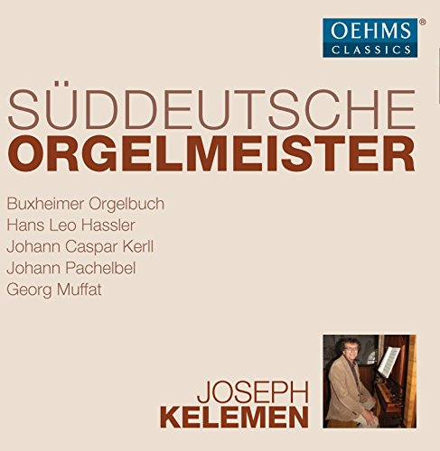 Joseph Keremén - South German Organ Masters : Joseph Kelemen (6CD) - Import 6 CD Box