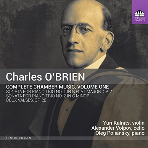Yuri Karnitz, Aleksandr Volpov, Oleg Polyansky - Charles O'Brien: Complete Chamber Musc, Vol.1 - Import CD