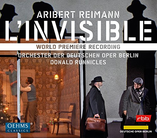 Donald Runnicles, Berlin German Opera Orchestra - Aribert Reimann: L'Invisible - Import 2 CD