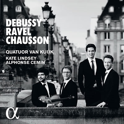 Debussy / Ravel - Debussy String Quartet, Ravel String Quartet, Chausson Chanson Perpetuelle : Quatuor Van Kuijk, Kate Lindsey(Ms)Cemin(P) - Import CD