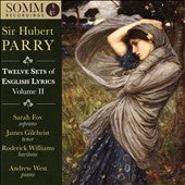 Sarah Fox, James Gilchrist, Roderick Williams, Andrew West - Parry(1848-1918) English Lyrics Vol.2: S.Fox(S)Gilchrist(T)Roderick Williams(Br)A.West(P) - Import CD