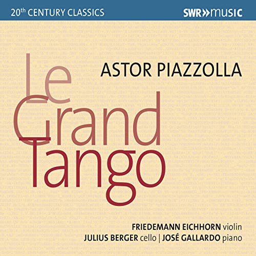 Friedemann Eichhorn, Julius Berger, José Gayarre - Piazzolla: Le Grand Tango - Import CD