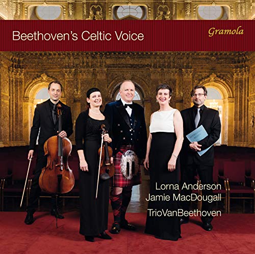 Lorna Anderson, Jamie McDougall - Beethoven (1770-1827) Beethoven'S Celtic Voice-Folksong Arrangements: L.Anderson(S)J.Macdougall(T)Trio Van Beethoven - Import CD